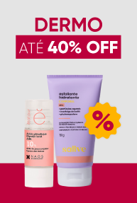DERMO ATÉ 40% OFF
