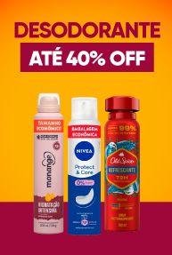 Desodorante até 40% OFF